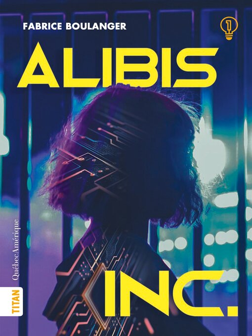 Title details for Alibis 1--Alibis inc. by Fabrice Boulanger - Available